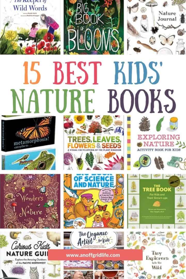 15 Best Kids' Nature Books.
