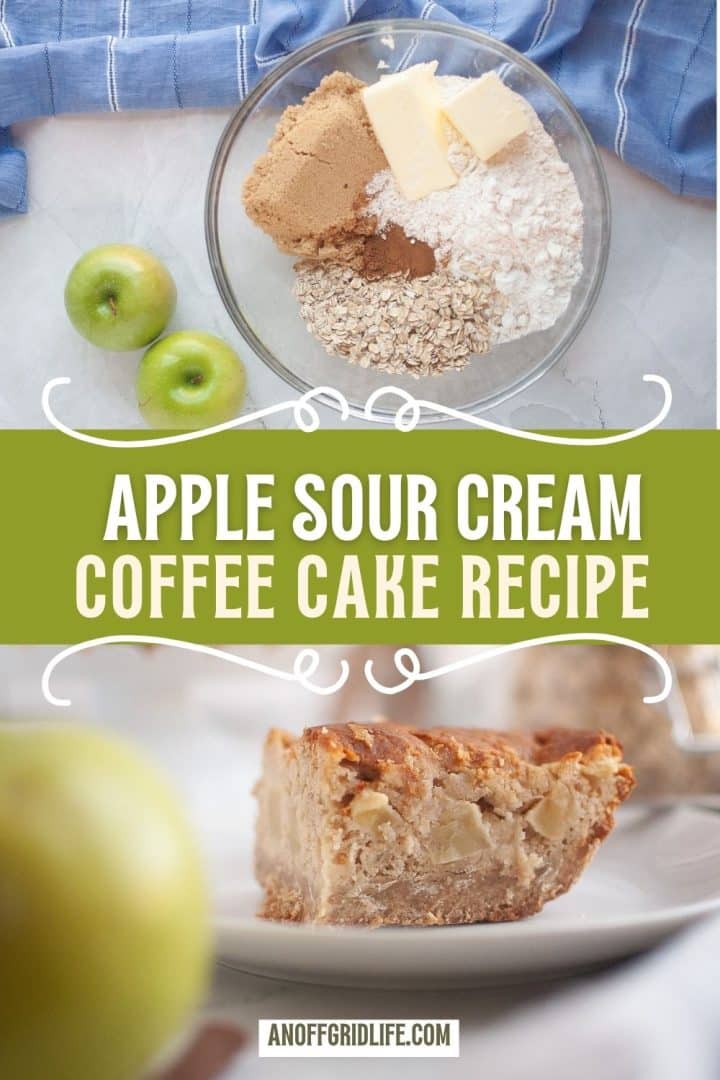 A bowl of baking ingredients beside green apples, and a slice of apple sour cream coffee cake on a plate, with the text "Apple Sour Cream Coffee Cake Recipe.