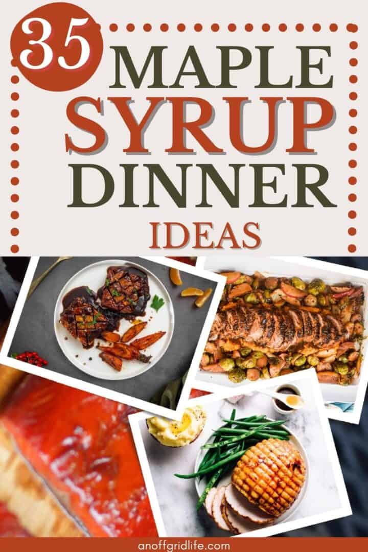 35 Maple Syrup Dinner Ideas