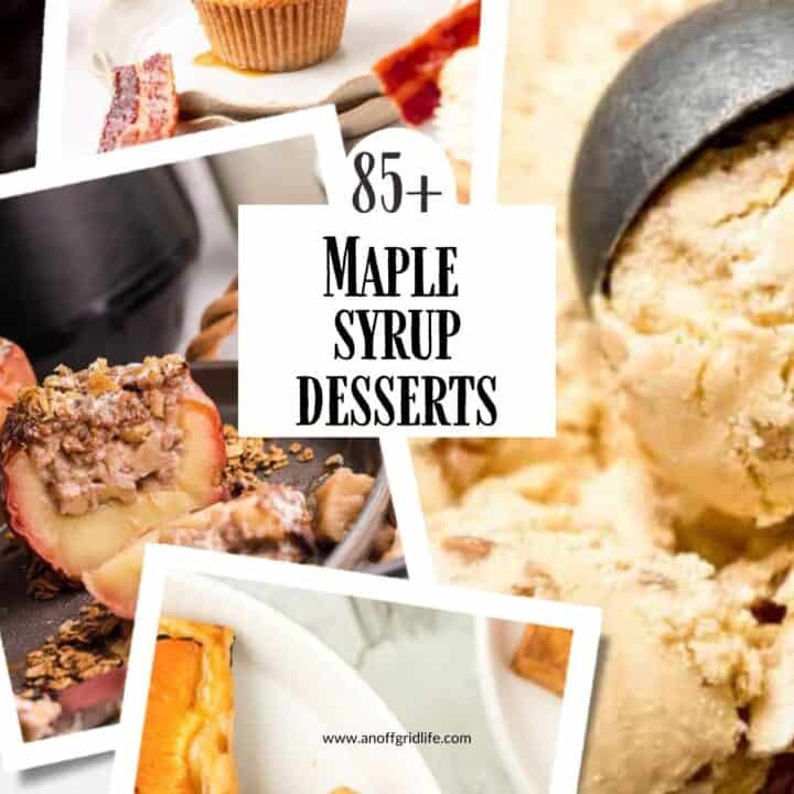 85+ Maple Syrup Dessert Ideas on collage of pics