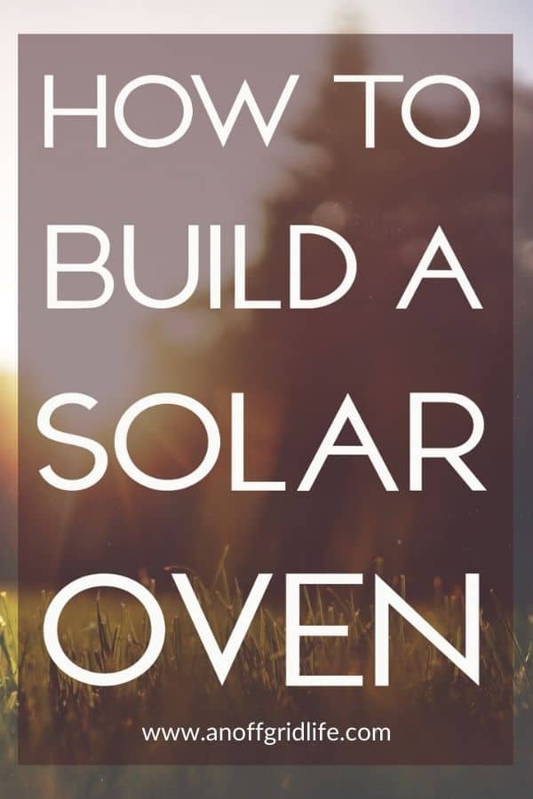 How to Build the Best Solar Oven text