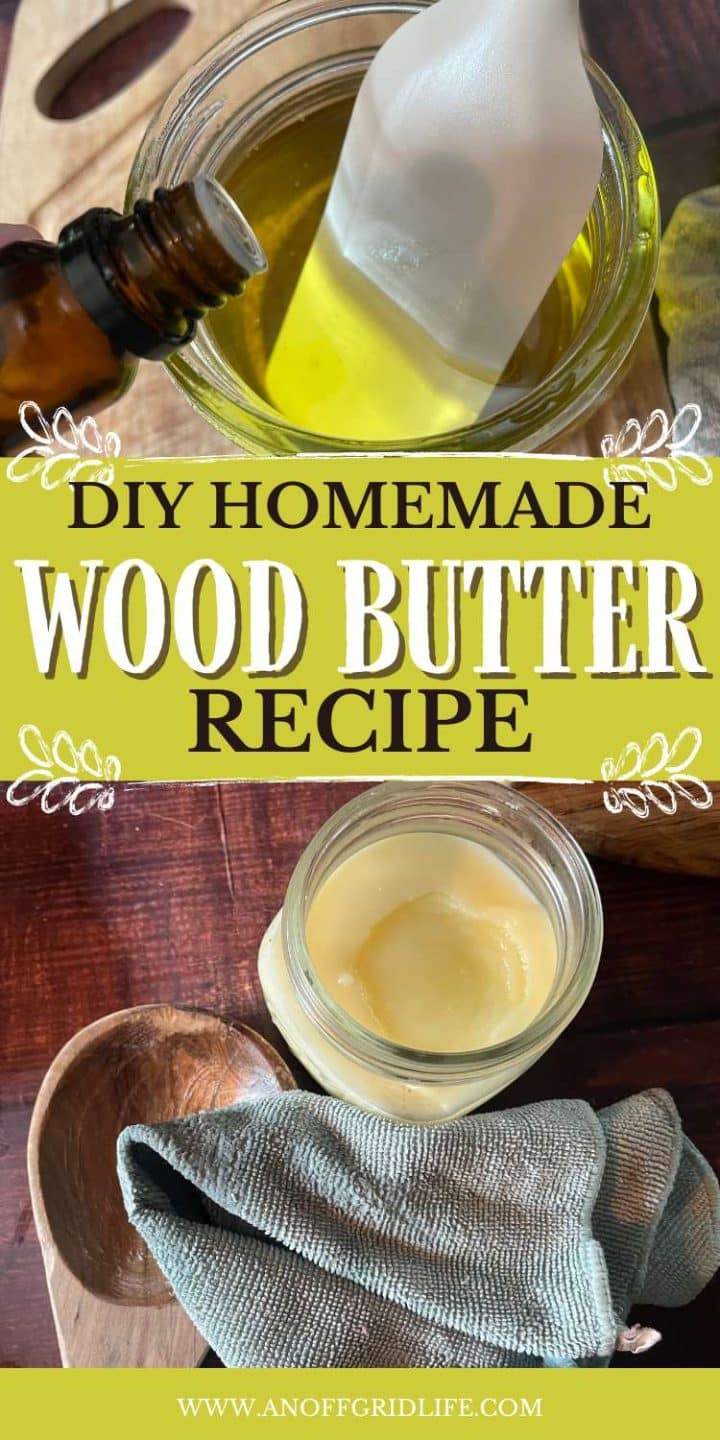 Diy homemade wood butter recipe.