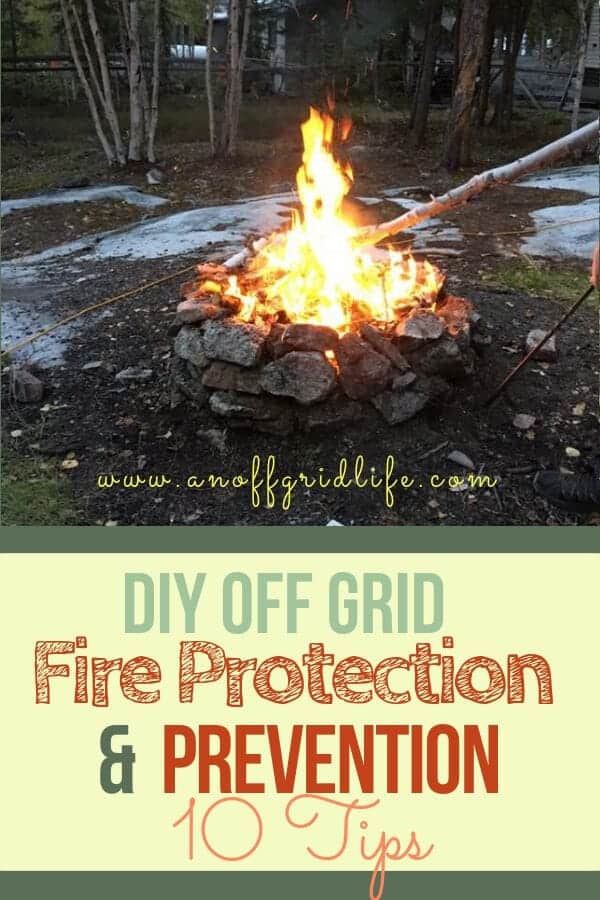 10 Tips for DIY Off Grid Fire Protection for Your Home's Exterior #diyoffgridfireprotection #offgridhacks #offthegrid #offgridcabins