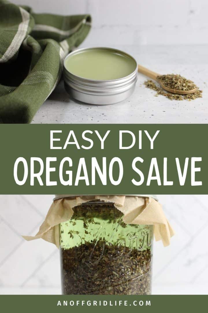 Tin of green salve next to dried oregano on a spoon, with a fabric in the background. Text reads "Easy DIY Oregano Salve" and a jar of herbs covered with paper is shown below.