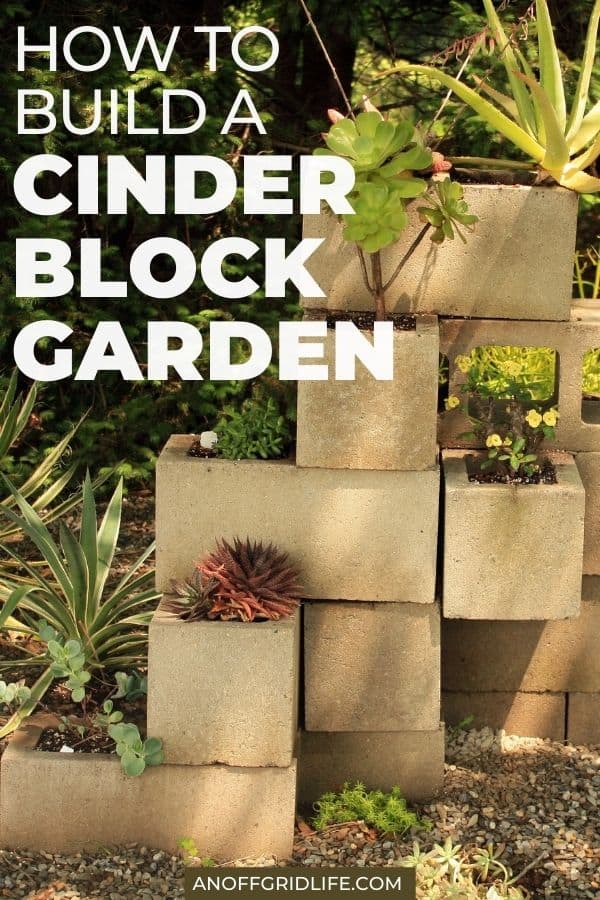 a pinterest image with a stacked cinder block garden, text overlay "how to build a cinder block garden"