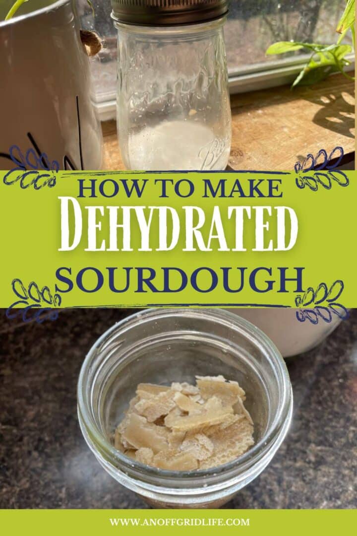 How to make dehydrated sourdough