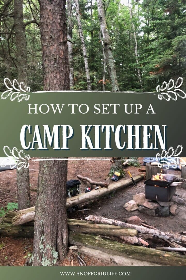 How to set up a camp kitchen.