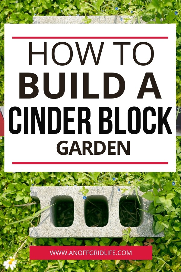 How to build a cinder block garden text overlay on image of cinder block on grass