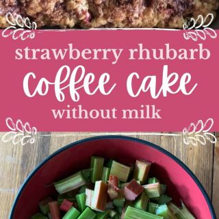 Easy Strawberry Rhubarb Coffee Cake Without Milk