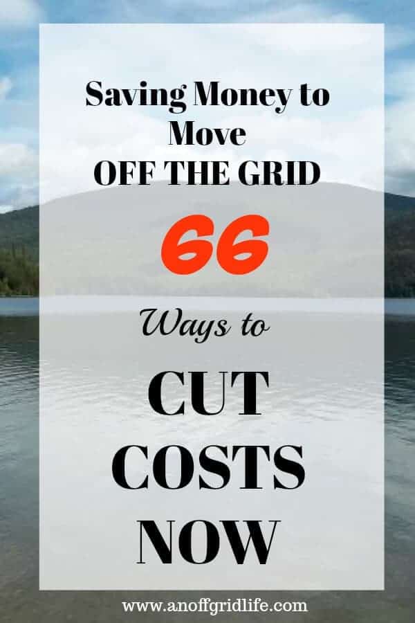Saving Money to Move Off The Grid #savingmoney #offgridcosts #budgeting #personalfinance