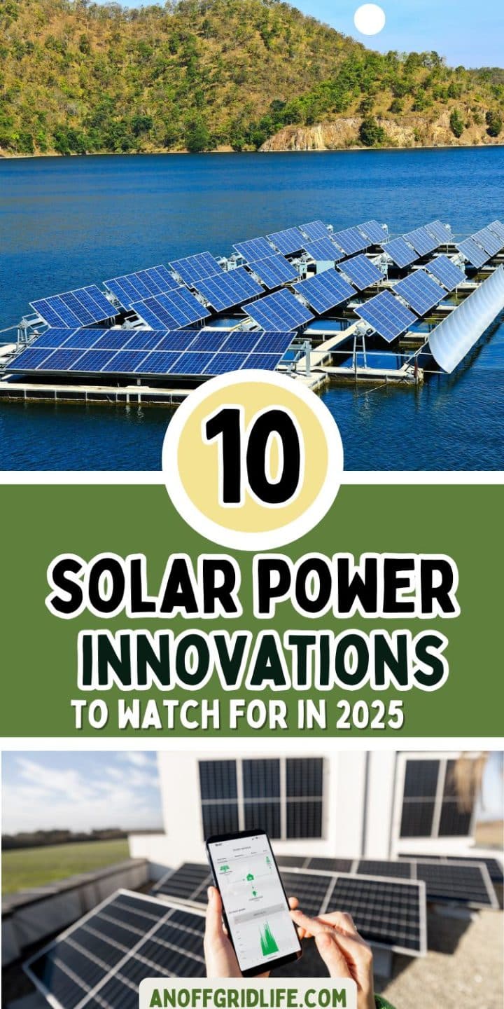 Collage image showing floating solar panels on water and a person using a smartphone near rooftop solar panels. Text reads "10 Solar Power Innovations to Watch for in 2025.