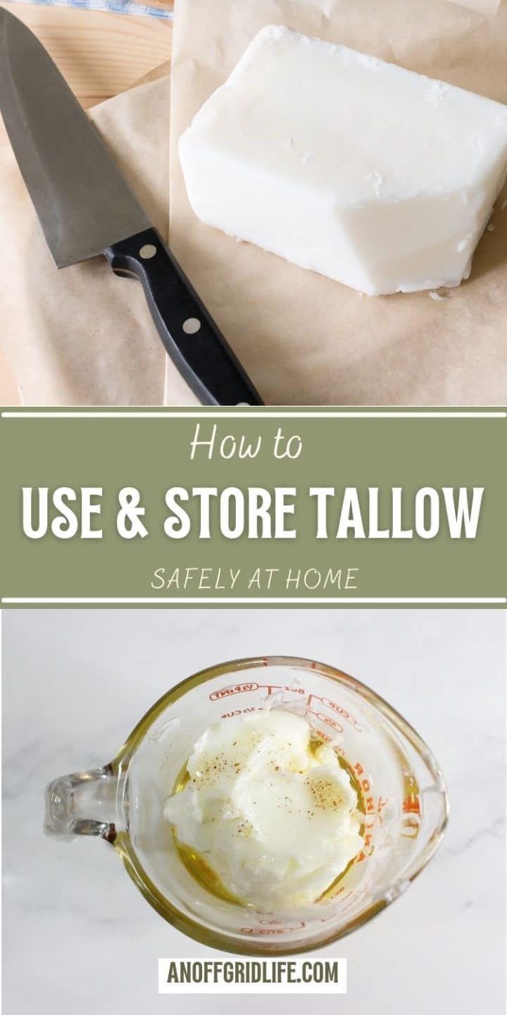 Image showing a block of tallow with a knife on parchment paper, and a melted tallow mixture in a measuring cup. Text reads "How to Use & Store Tallow Safely at Home" and "anoffgridlife.com".