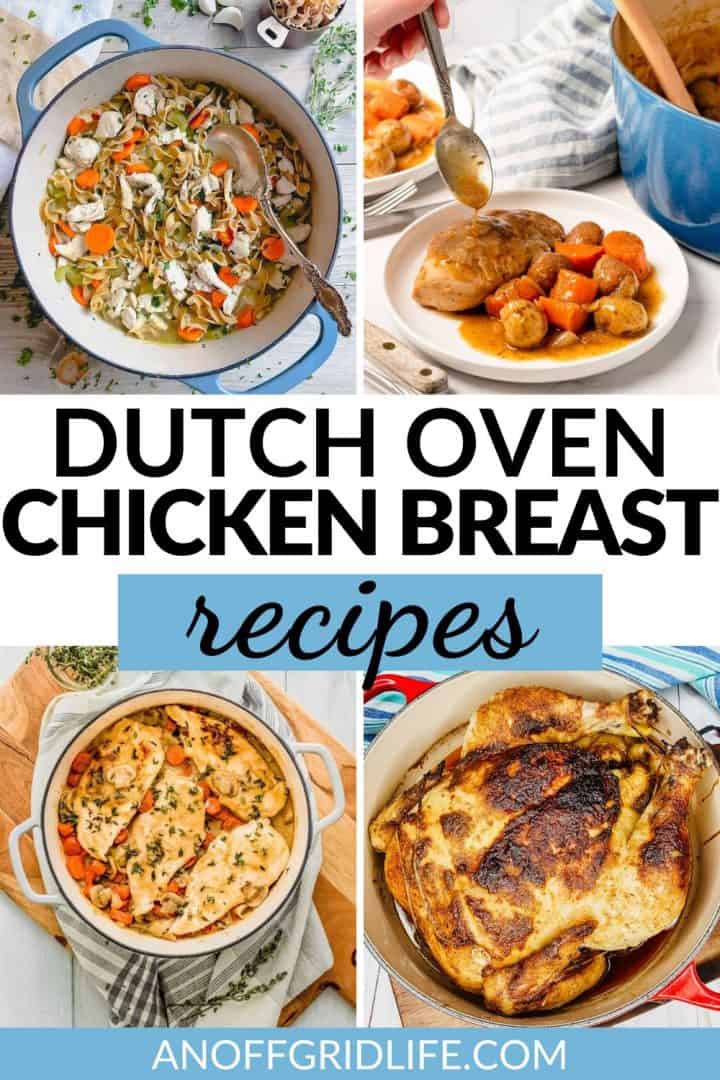 pinterest collage of dutch oven chicken breast recipes